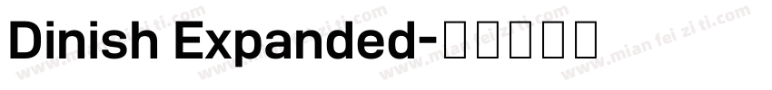 Dinish Expanded字体转换